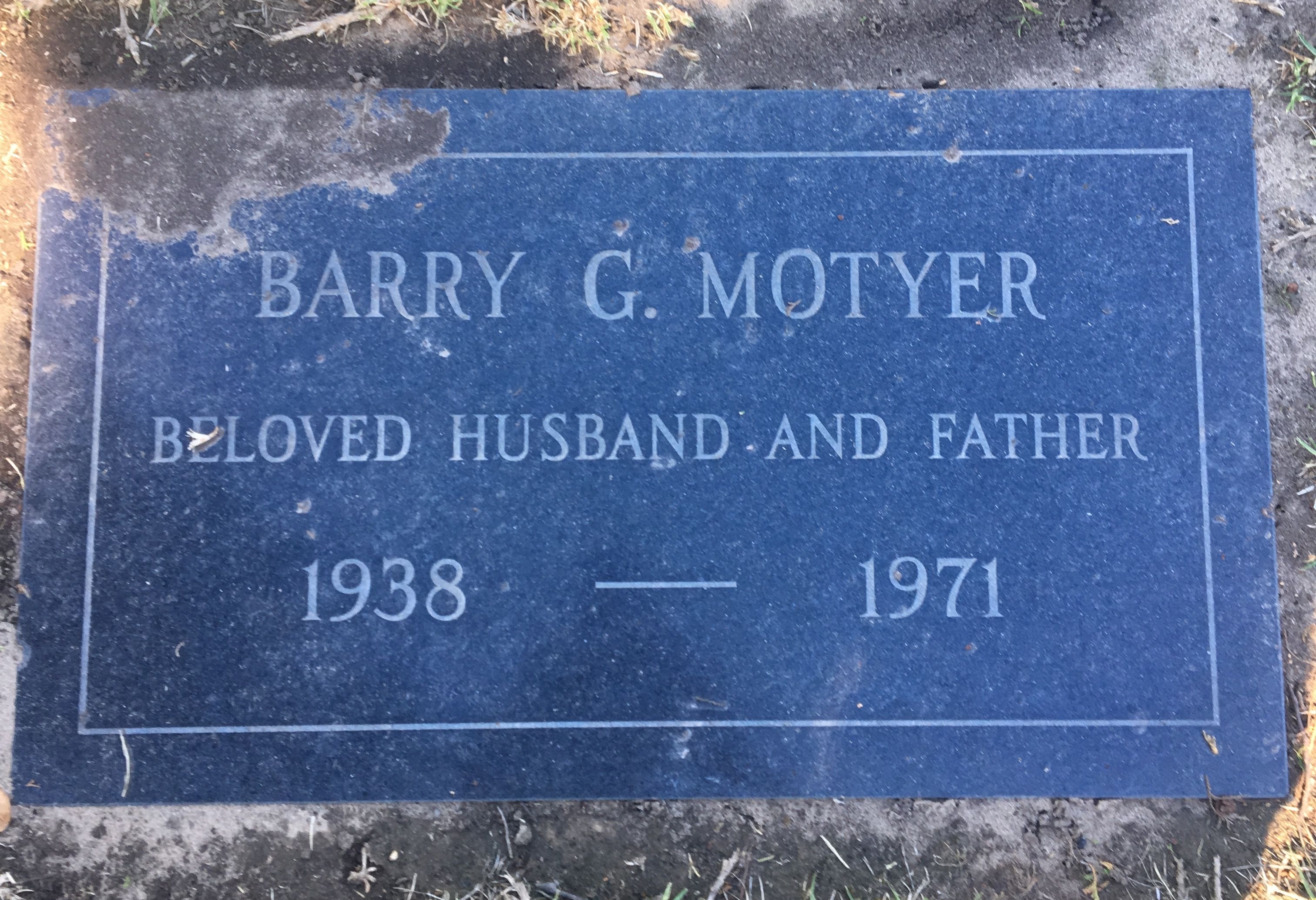 Barry George MOTYER (1938-1971)Santa Barbara Cemetery, Santa Barbara, Santa Barbara County, California, USADatabase Person-ID: i927